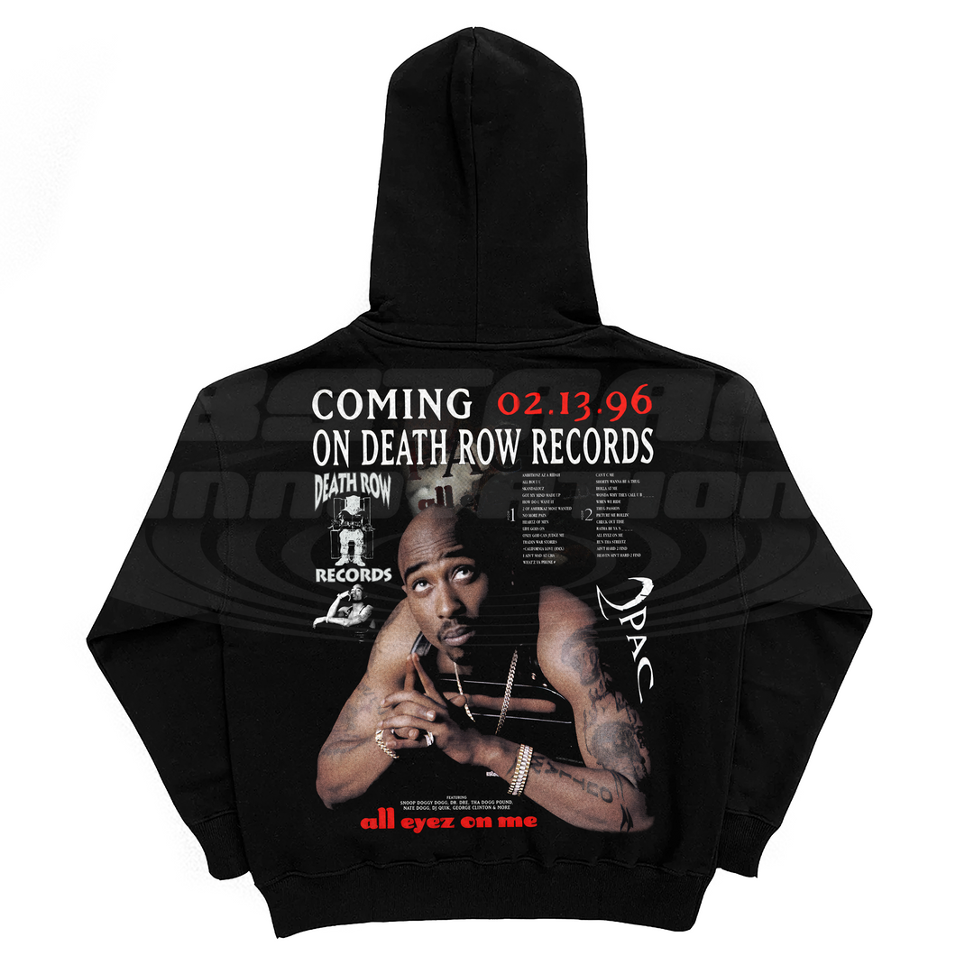 THE ALL EYEZ ON ME HOODIE