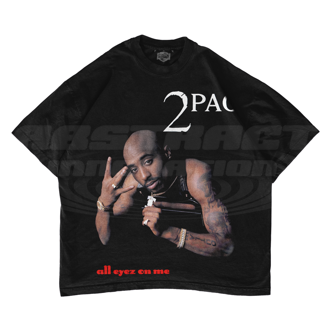 THE ALL EYEZ ON ME TEE