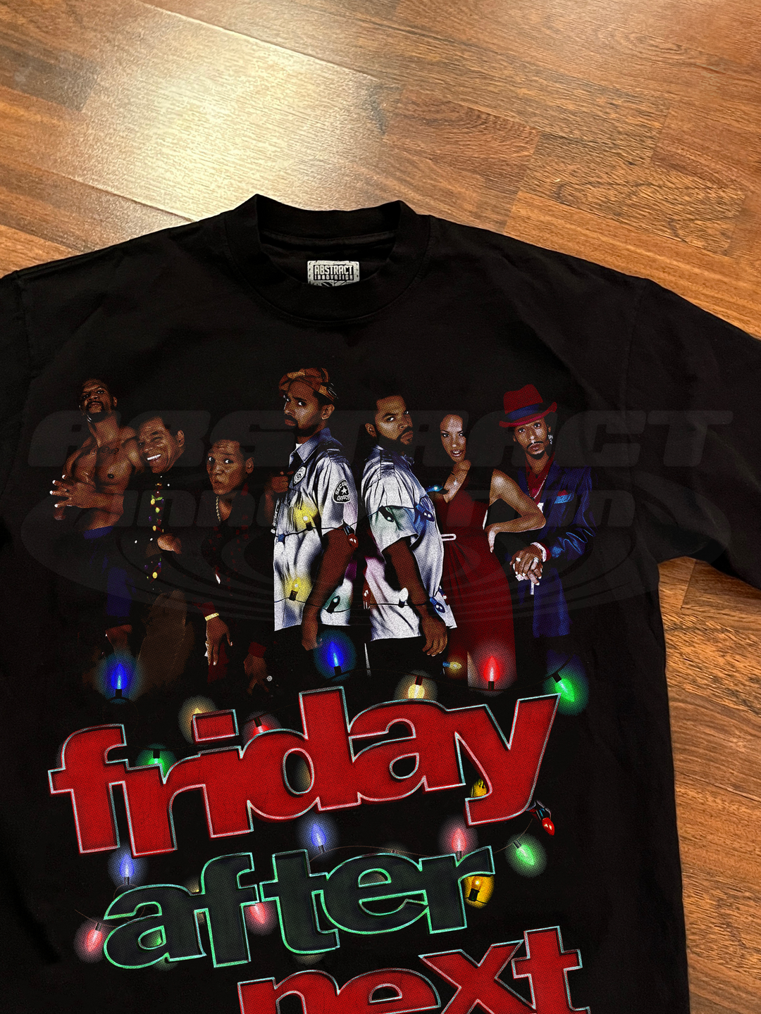 THE FRIDAY AFTER NEXT TEE